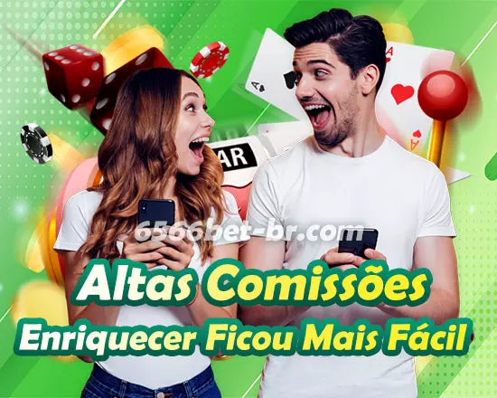 Altas Comissões – Enriquecer Ficou Mais Fácil